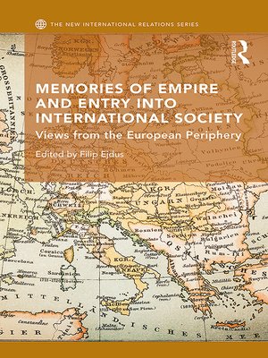 cover image of Memories of Empire and Entry into International Society